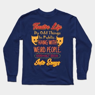 Theatre Life Long Sleeve T-Shirt